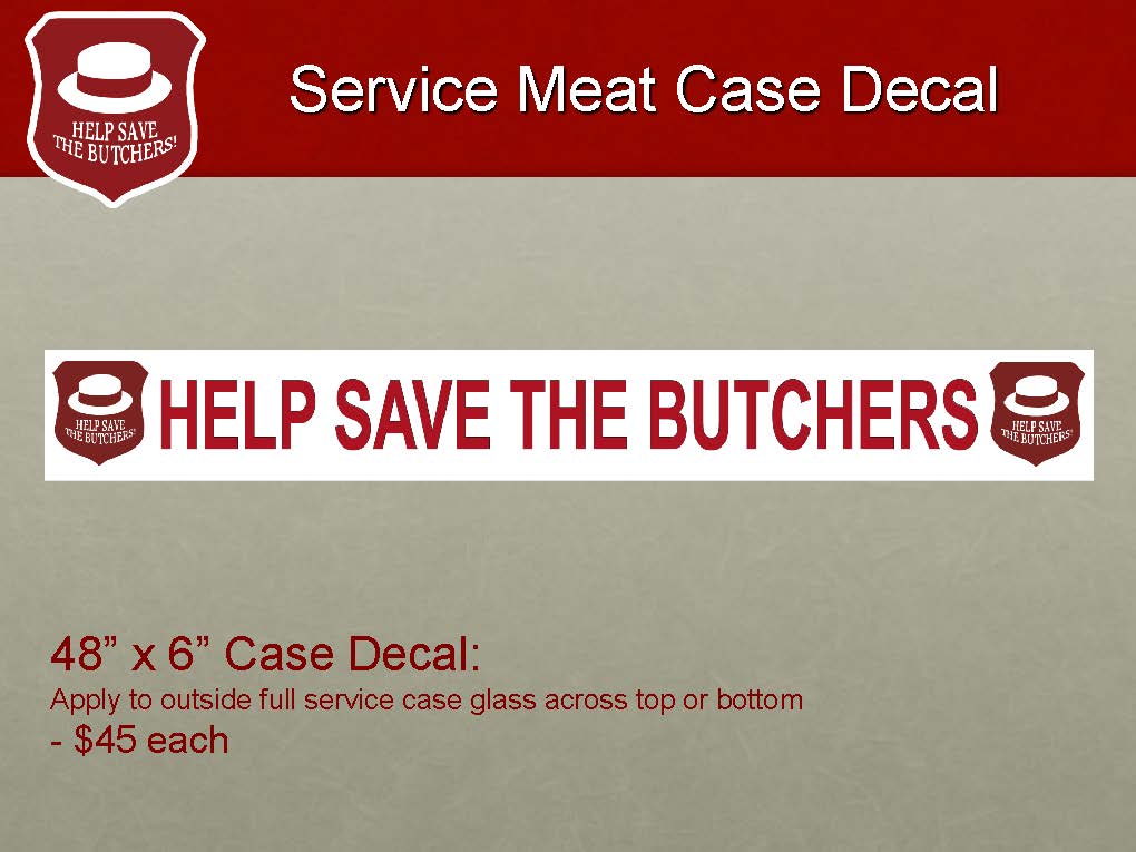 Original Help Save the Butchers branding material