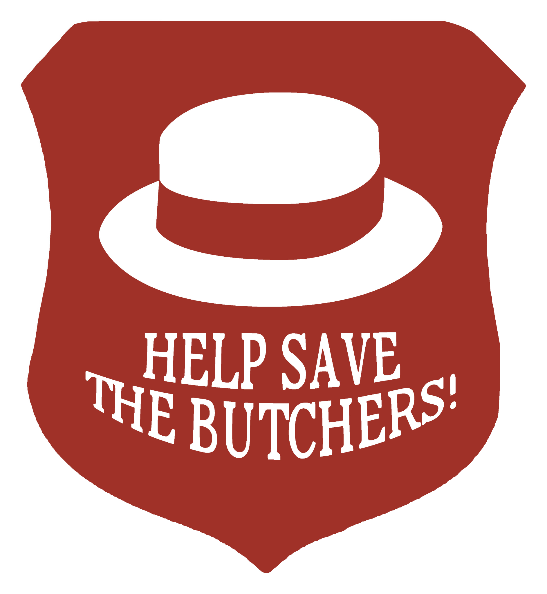 Original Help Save the Butchers badge